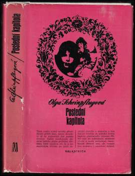 Olga Scheinpflugová: Poslední kapitola