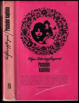 Poslední kapitola - Olga Scheinpflugová, Olga Schenpflugová (1980, Melantrich) - ID: 60858