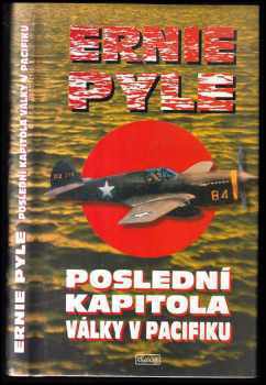 Poslední kapitola války v Pacifiku - Ernie Pyle (1998, Dialog) - ID: 546669