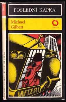 Michael Francis Gilbert: Poslední kapka
