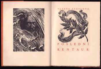 Vlasta Štáflová: Poslední kentaur