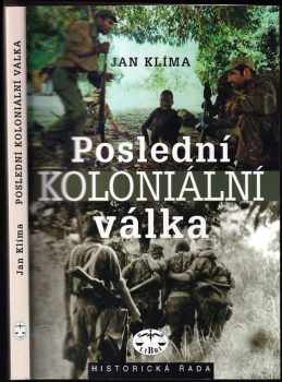 Jan Klíma: Poslední koloniální válka