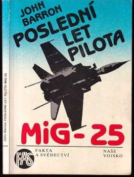 Poslední let pilota MiG-25
