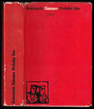 📗 Poslední léto Konstantin Michajlovič Simonov 1973
