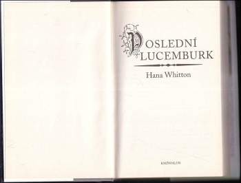Hana Whitton: Poslední Lucemburk