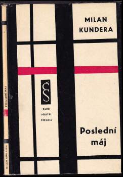 Milan Kundera: Poslední máj