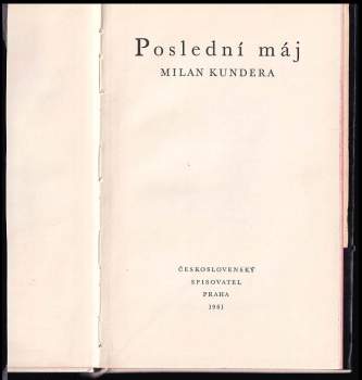 Milan Kundera: Poslední máj