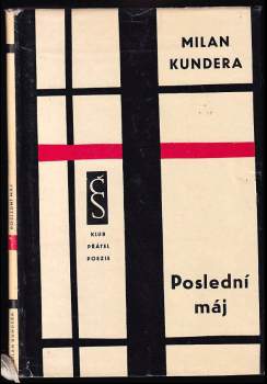 Milan Kundera: Poslední máj