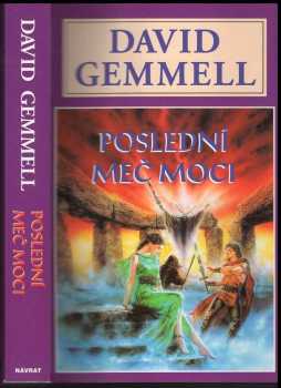 David Gemmell: Poslední meč moci