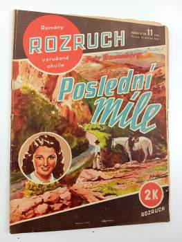 Poslední míle, Rozruch 11 (168) - ročník IV.