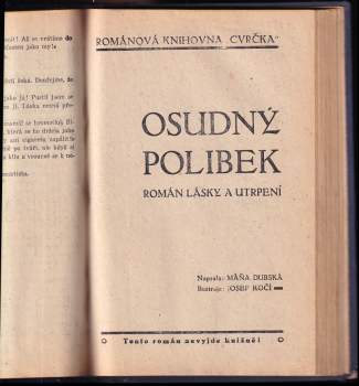 Máňa Dubská: Poslední milenec carevny Kateřiny + Zloduch Sibiře + Osudný polibek - SVÁZÁNO DO JEDNOHO SVAZKU