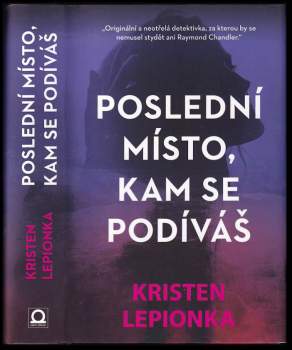 Poslední místo, kam se podíváš