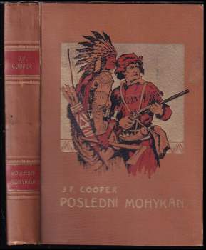 James Fenimore Cooper: Poslední Mohykán