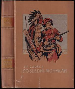 James Fenimore Cooper: Poslední Mohykán