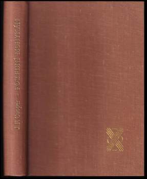 James Fenimore Cooper: Poslední Mohykán