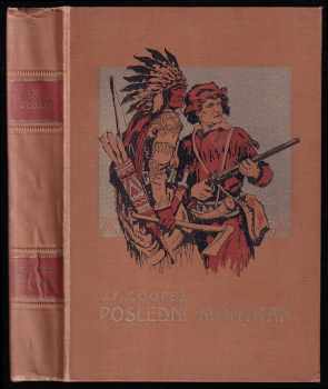 James Fenimore Cooper: Poslední mohykán