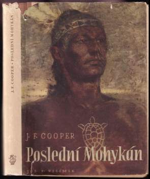 James Fenimore Cooper: Poslední Mohykán