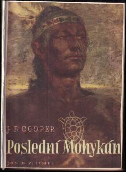 James Fenimore Cooper: Poslední Mohykán