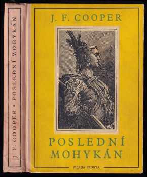 James Fenimore Cooper: Poslední Mohykán