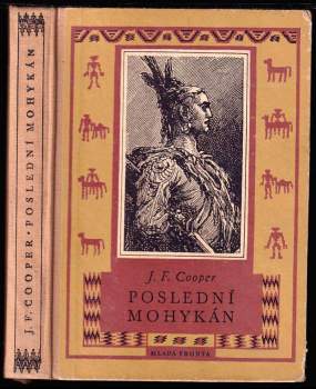 James Fenimore Cooper: Poslední Mohykán