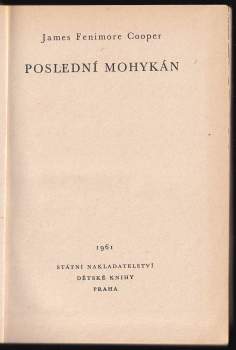James Fenimore Cooper: Poslední Mohykán