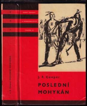 James Fenimore Cooper: Poslední Mohykán