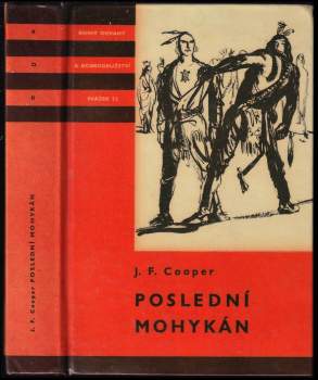 James Fenimore Cooper: Poslední Mohykán