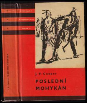 James Fenimore Cooper: Poslední Mohykán