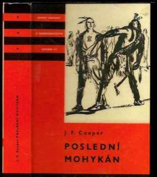 James Fenimore Cooper: Poslední Mohykán