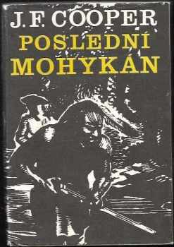 James Fenimore Cooper: Poslední Mohykán