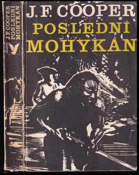 James Fenimore Cooper: Poslední Mohykán