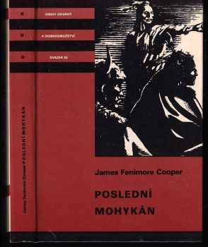 James Fenimore Cooper: Poslední Mohykán