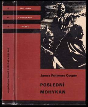 James Fenimore Cooper: Poslední mohykán