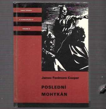 James Fenimore Cooper: Poslední Mohykán