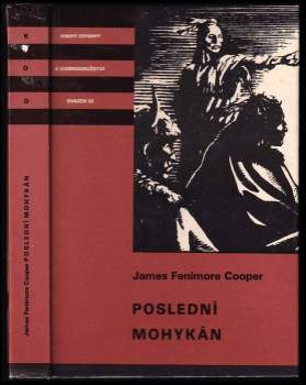 Poslední mohykán : Pro čtenáře od 12 let - James Fenimore Cooper, Vladimír Henzl (1984, Albatros) - ID: 810171