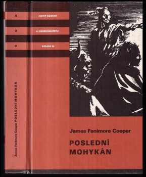 James Fenimore Cooper: Poslední Mohykán