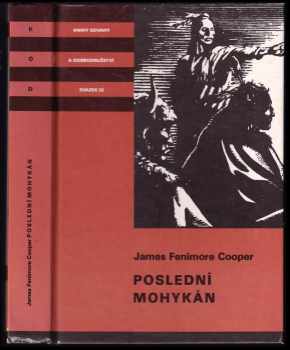 Poslední Mohykán - James Fenimore Cooper (1991, Albatros) - ID: 798624