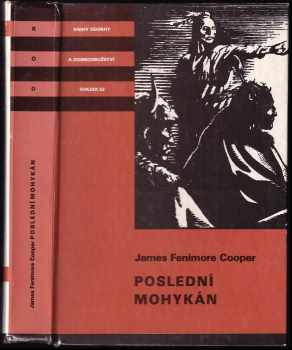 Poslední Mohykán - James Fenimore Cooper (1991, Albatros) - ID: 724664
