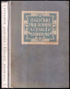 Poslední Mohykán : II - vyprávění o r. 1757 - James Fenimore Cooper (1926, B. Kočí) - ID: 343133