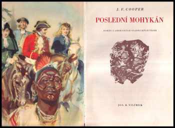 James Fenimore Cooper: Poslední Mohykán - Román z amerických osadnických válek