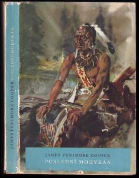 James Fenimore Cooper: Poslední Mohykán