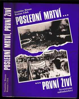 Poslední mrtví, první živí