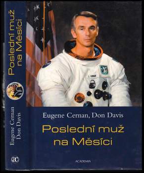 Eugene Cernan: Poslední muž na Měsíci