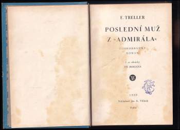 Franz Treller: Poslední muž z "Admirála"