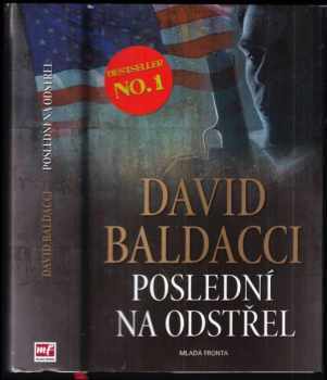 Poslední na odstřel - David Baldacci (2011, Mladá fronta) - ID: 674064