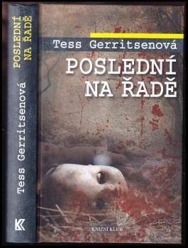 Tess Gerritsen: Poslední na řadě