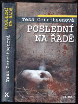 Tess Gerritsen: Poslední na řadě