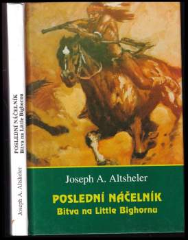 Joseph A Altsheler: Poslední náčelník