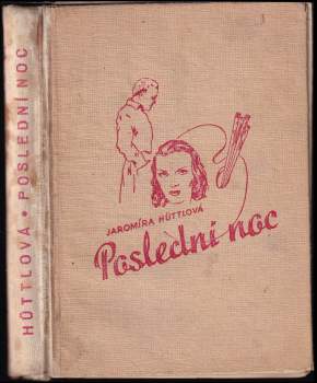 Poslední noc : román