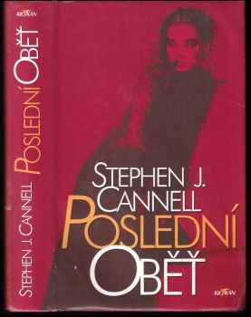 Stephen J Cannell: Poslední oběť